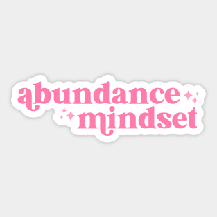 abundance mindset Sticker